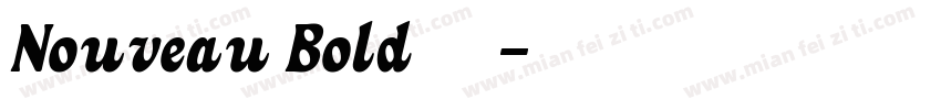 Nouveau Bold字体字体转换